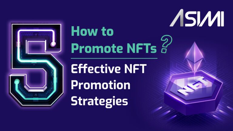 NFT Promotion Strategies